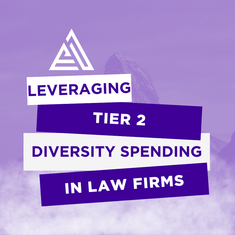 Leveraging Tier 2 Diversity Spending in Law Firms